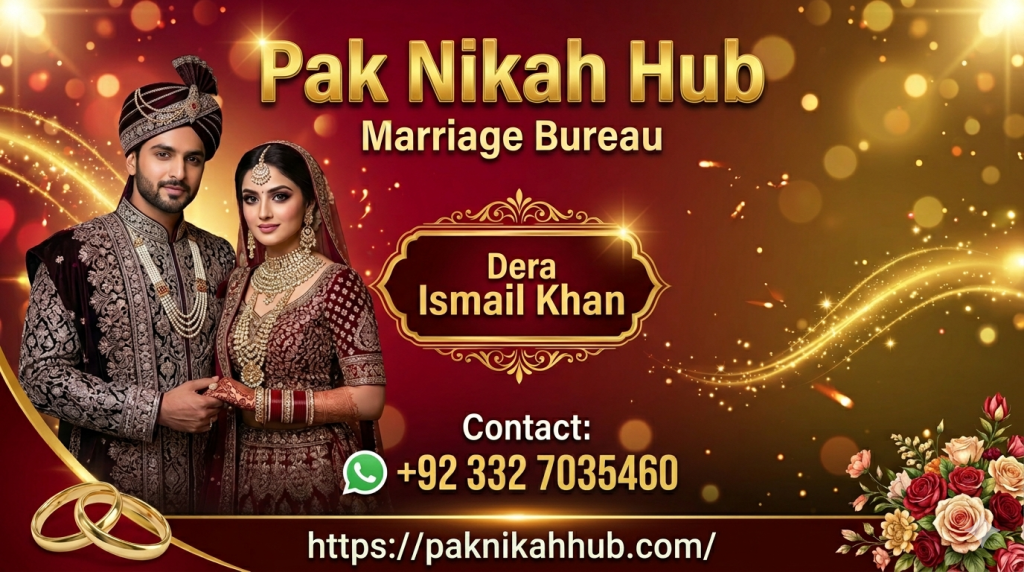 Marriage Bureau Dera Ismail Khan