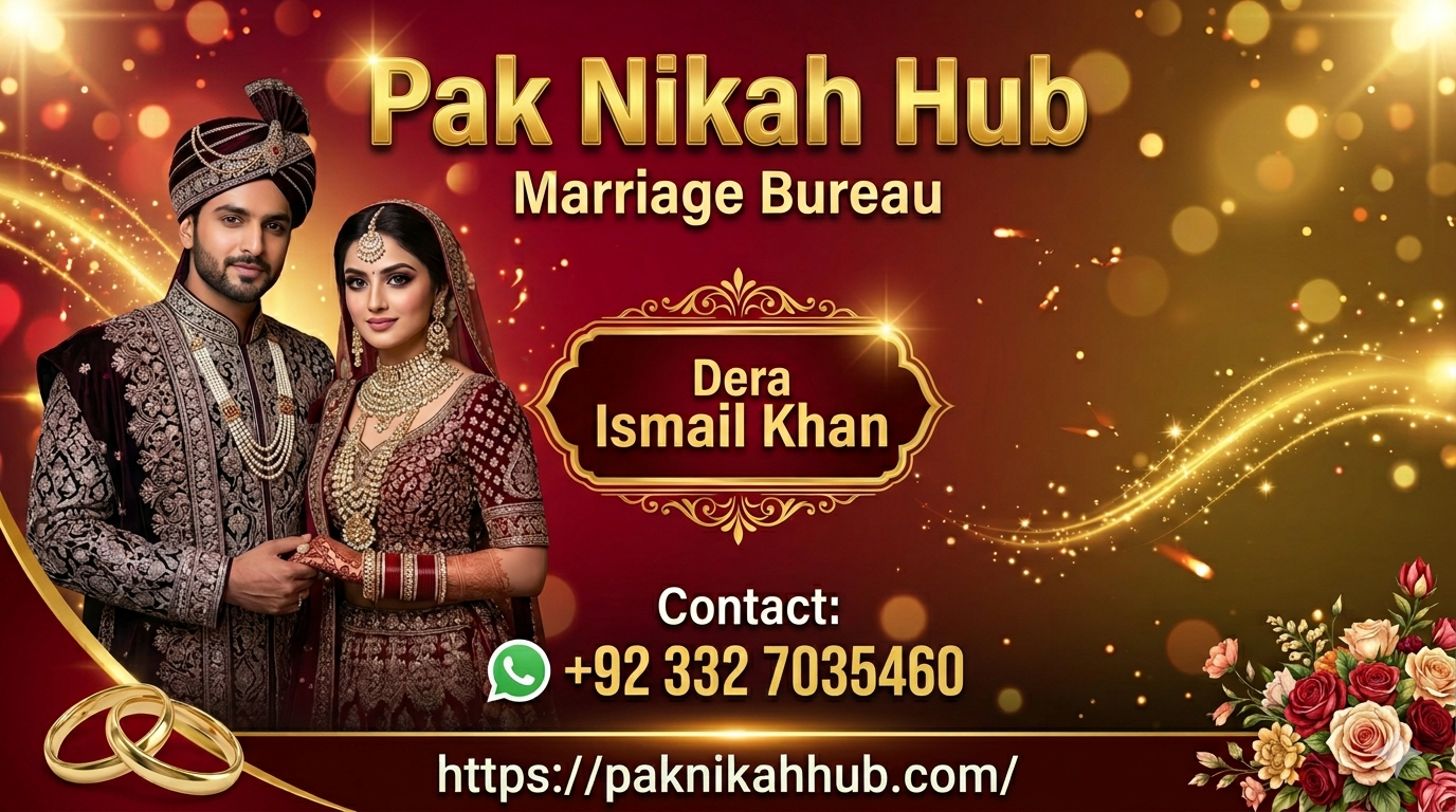 Marriage Bureau Dera Ismail Khan