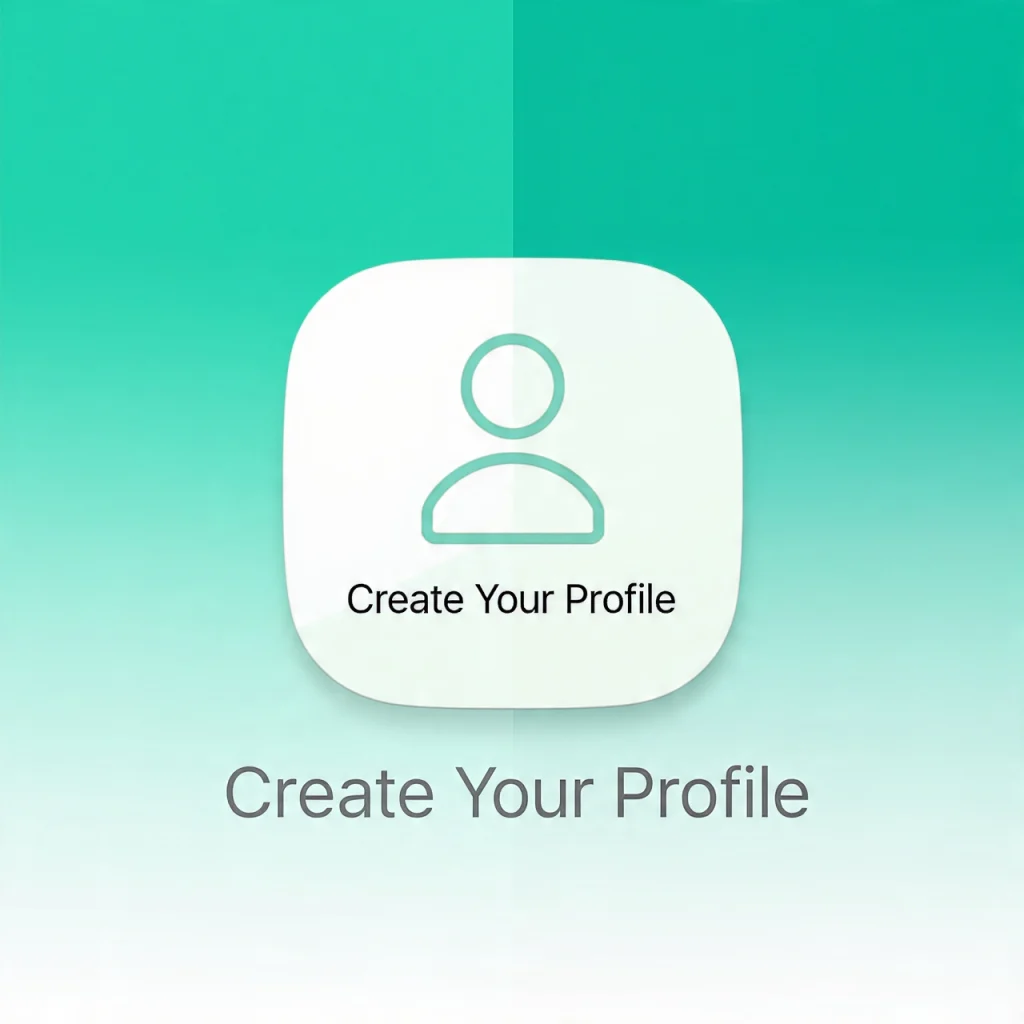 Create Your Profile